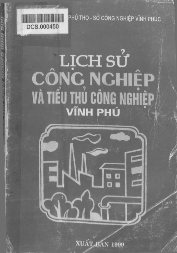 Lịch sử công nghiệp và tiểu thủ công nghiệp Vĩnh Phú